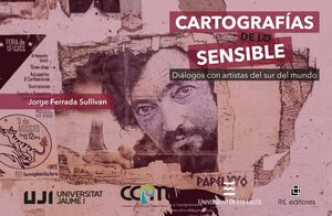 CARTOGRAFIAS DE LO SENSIBLE