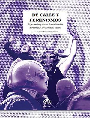 DE LA CALLE Y FEMINISMOS