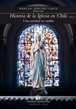 HISTORIA DE LA IGLESIA EN CHILE TOMO 4