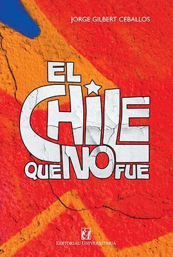 CHILE QUE NO FUE, EL