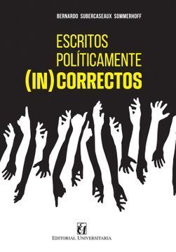 ESCRITOS POLITICAMENTE (IN) CORRECTOS