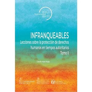 INFRANQUEABLES. TOMO II