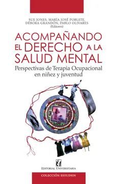 ACOMPAÑANDO EL DERECHO A LA SALUD MENTAL