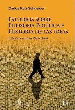 ESTUDIO SOBRE FILOSOFIA POLITICA E HISTORIA DE LAS IDEAS