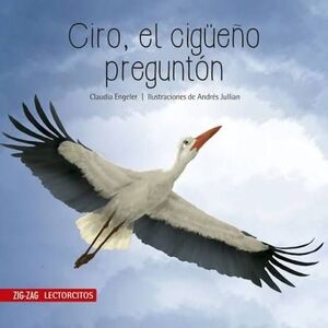 CIRO EL CIGUEÑO PREGUNTON