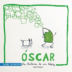 OSCAR - HISTORIA DE UN LAPIZ