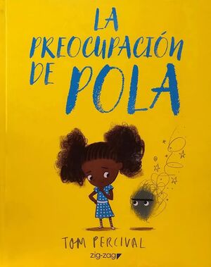 LA PREOCUPACION DE POLA