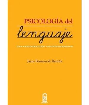 PSICOLOGIA DEL LENGUAJE