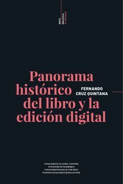 PANORAMA HISTORICO DEL LIBRO Y LA EDICION DIGITAL