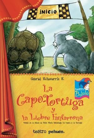CAPO-TORTUGA Y LA LIEBRE FANFARRONA LA