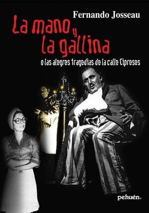 MANO Y LA GALLINA, LA