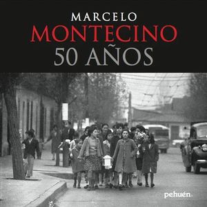 MARCELO MONTECINO 50 AÑOS