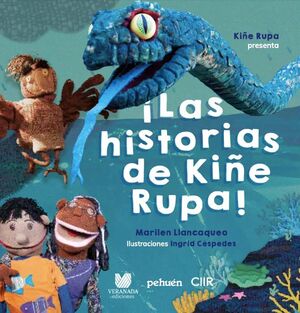 LAS HISTORIAS DE KIÑE RUPA