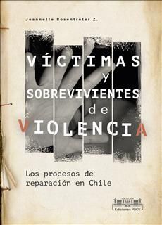 VICTIMAS Y SOBREVIVIENTES DE VIOLENCIA