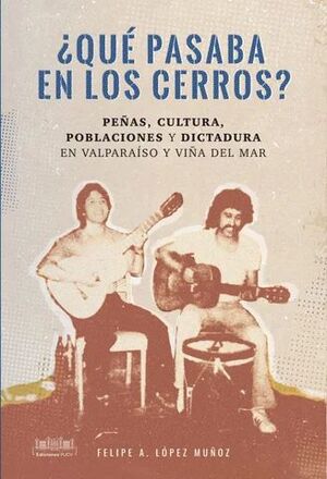 QUE PASABA EN LOS CERROS?