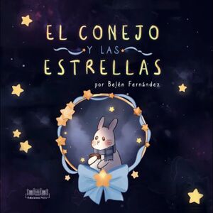 EL CONEJO Y LAS ESTRELLAS