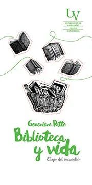 BIBLIOTECA Y VIDA ELOGIO DEL ENCUENTRO