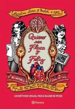 QUIERO SER FLACA Y FELIZ