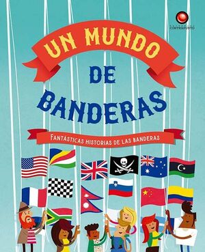 UN MUNDO DE BANDERAS