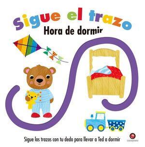 SIGUE EL TRAZO: HORA DE DORMIR