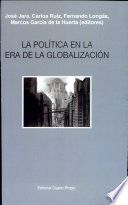 LA POLITICA EN LA ERA DE LA GLOBALIZACION