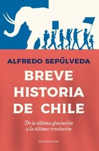 BREVE HISTORIA DE CHILE