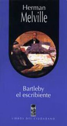 BARTLEBY EL ESCRIBIENTE