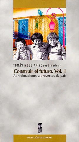 CONSTRUIR EL FUTURO TOMO I