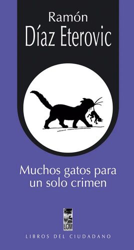 MUCHOS GATOS PARA UN SOLO CRIMEN