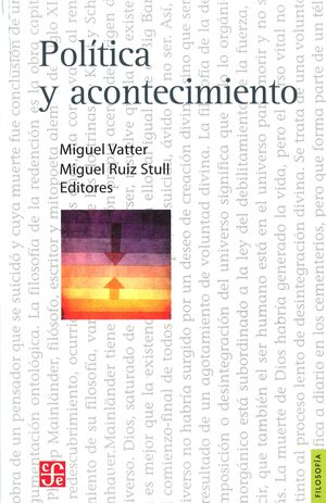 POLITICA Y ACONTECIMIENTO