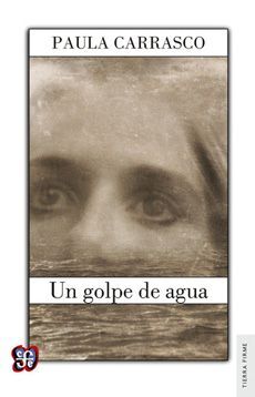 UN GOLPE DE AGUA, UN