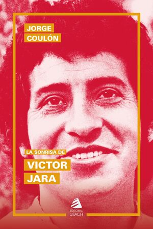 LA SONRISA DE VICTOR JARA