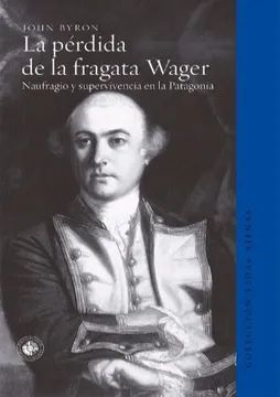 PERDIDA DE LA FRAGATA WAGER, LA