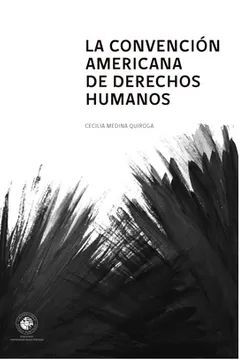 CONVENCION AMERICANA DE DERECHOS HUMANOS, LA