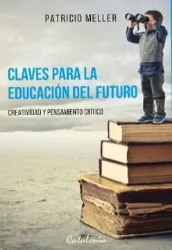 CLAVES PARA LA EDUCACIÓN DEL FUTURO