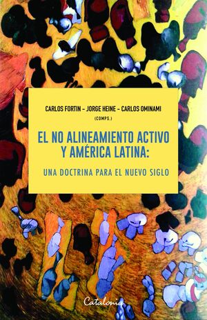 EL NO ALINEAMIENTO ACTIVO Y AMERICA LATINA
