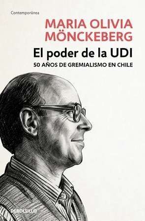EL PODER DE LA UDI