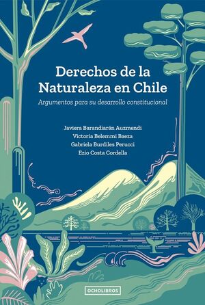DERECHOS DE LA NATURALEZA EN CHILE