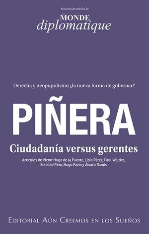 PIÑERA / CIUDADANIA VERSUS GERENTES