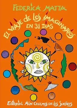VIAJE DE LOS IMAGINARIOS EN 31 DIAS, EL