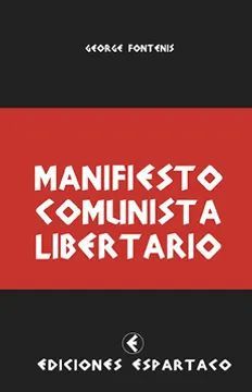 MANIFIESTO COMUNISTA LIBERTARIO