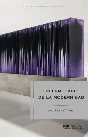 ENFERMEDADES DE LA MODERNIDAD
