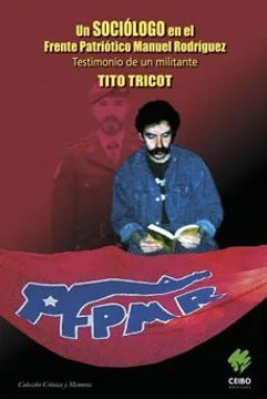 UN SOCIOLOGO EN EL FRENTE PATRIOTICO MANUEL RODRIG