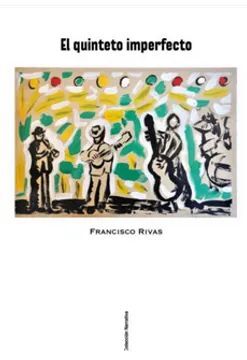 QUINTETO IMPERFECTO, EL