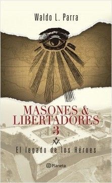 MASONES Y LIBERTADORES 3