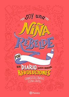 SOY UNA NIÑA REBELDE