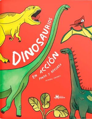 DINOSAURIOS EN ACCIÓN