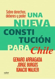 UNA NUEVA CONSTITUCION PARA CHILE