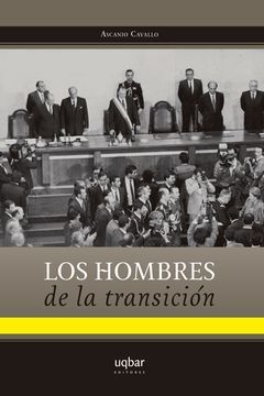 HOMBRES DE LA TRANSICION, LOS