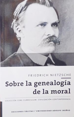 SOBRE LA GENEALOGIA DE LA MORAL